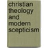 Christian Theology and Modern Scepticism