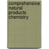 Comprehensive Natural Products Chemistry door O. Meth-Cohn