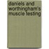 Daniels And Worthingham's Muscle Testing