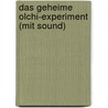 Das geheime Olchi-Experiment (mit Sound) by Erhard Dietl