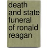 Death and State Funeral of Ronald Reagan door Ronald Cohn