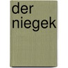 Der niegek door Jakob Wassermann