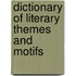 Dictionary Of Literary Themes And Motifs