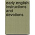 Early English Instructions and Devotions