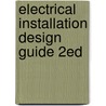 Electrical Installation Design Guide 2Ed door Iet