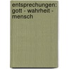 Entsprechungen: Gott - Wahrheit - Mensch door Eberhard Jüngel