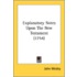 Explanatory Notes Upon The New Testament