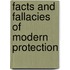 Facts and Fallacies of Modern Protection