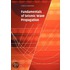 Fundamentals Of Seismic Wave Propagation