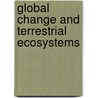 Global Change and Terrestrial Ecosystems door Brian Walker