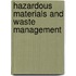 Hazardous Materials and Waste Management