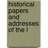 Historical Papers And Addresses Of The L door Lancaster Historical Society