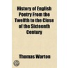 History Of English Poetry From The Twelf door Thomas Warton