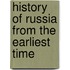 History Of Russia From The Earliest Time