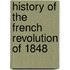 History of the French Revolution of 1848