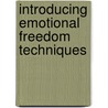 Introducing Emotional Freedom Techniques by Christine Moran