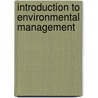 Introduction to Environmental Management door Brian Waters