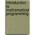 Introduction to Mathematical Programming