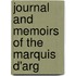 Journal And Memoirs Of The Marquis D'Arg