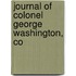 Journal Of Colonel George Washington, Co