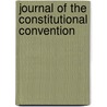 Journal Of The Constitutional Convention door 1857 Iowa. Constitut