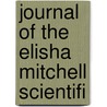 Journal Of The Elisha Mitchell Scientifi door Elisha Mitchell Scientific Society