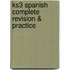 Ks3 Spanish Complete Revision & Practice