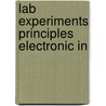 Lab Experiments Principles Electronic In door Howard M. Berlin