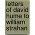 Letters of David Hume to William Strahan