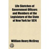 Life Sketches Of Government Officers And by William Henry McElroy