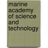 Marine Academy of Science and Technology by Ronald Cohn