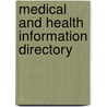 Medical and Health Information Directory door Gale