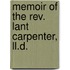 Memoir Of The Rev. Lant Carpenter, Ll.D.