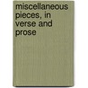 Miscellaneous Pieces, In Verse And Prose door Isaac Hawkins Browne