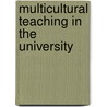 Multicultural Teaching In The University by Ximena Zumiga