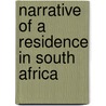 Narrative Of A Residence In South Africa door Thomas Pringle