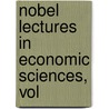 Nobel Lectures in Economic Sciences, Vol door Karl-Goran Maler