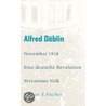 November 1918 - Eine deutsche Revolution door Alfred Döblin