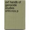 Oxf Handb of Genocide Studies Ohhi:Ncs P door Bloxham