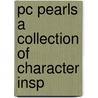 Pc Pearls A Collection Of Character Insp door Goodman Games