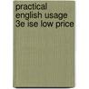Practical English Usage 3E Ise Low Price door Lori J. Swan