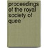 Proceedings Of The Royal Society Of Quee