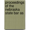 Proceedings of the Nebraska State Bar As door Nebraska State Bar Association