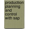 Production Planning And Control With Sap door Jorg Thomas Dickersbach
