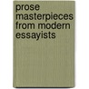 Prose Masterpieces From Modern Essayists by Arthur [Helps