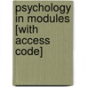 Psychology In Modules [With Access Code] by David G. Myers