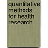 Quantitative Methods for Health Research door Nigel Bruce