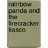 Rainbow Panda and the Firecracker Fiasco