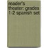 Reader's Theater: Grades 1-2 Spanish Set