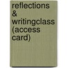 Reflections & Writingclass (Access Card) door Kathleen T. McWhorter